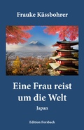 Cover: Eine Frau reist um die Welt - Edition Forsbach