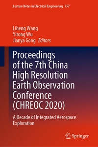 Enlarge image Cover: Proceedings of the 7th China High Resolution Earth Observation Conference (CHREOC 2020) - Springer