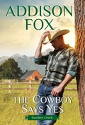 Cover: The Cowboy Says Yes - HarperCollins