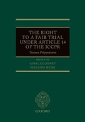 Cover: The Right to a Fair Trial under Article 14 of the ICCPR - Oxford University Press