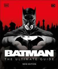 Enlarge image Cover: Batman The Ultimate Guide New Edition - DK