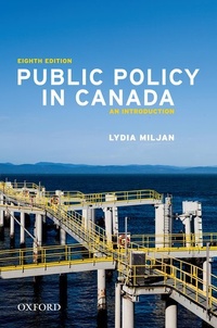 Enlarge image Cover: Public Policy in Canada - Oxford University Press, Canada
