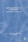 Cover: Japan in the Heisei Era (1989-2019) - Routledge
