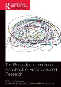 Enlarge image Cover: The Routledge International Handbook of Practice-Based Research - Routledge