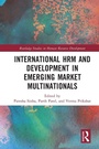 Cover: International HRM and Development in Emerging Market Multinationals - Routledge