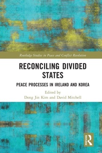 Enlarge image Cover: Reconciling Divided States - Routledge