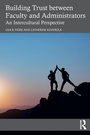 Cover: Building Trust between Faculty and Administrators - Routledge
