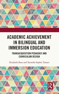 Cover: Academic Achievement in Bilingual and Immersion Education - Routledge