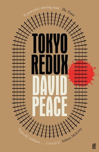 Abbildung von: Tokyo Redux - Faber & Faber