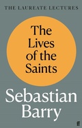 Cover: The Lives of the Saints - Faber & Faber