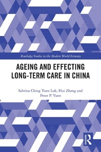 Abbildung von: Ageing and Effecting Long-term Care in China - Routledge
