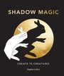 Cover: Shadow Magic - Ivy Press