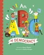 Cover: ABC of Democracy: Volume 3 - Frances Lincoln Children's Books