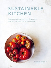 Abbildung von: Sustainable Kitchen: Volume 5 - White Lion Publishing