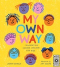 Cover: My Own Way - Wide Eyed Editions