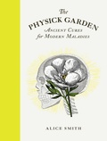 Cover: The Physick Garden - Frances Lincoln