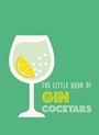 Cover: The Little Book of Gin Cocktails - Pyramid