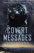 Cover: COVERT MESSAGES - Rodney Jensen Books