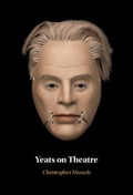 Cover: Yeats on Theatre - Cambridge University Press