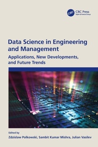 Enlarge image Cover: Data Science in Engineering and Management - CRC Press