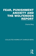 Cover: Fear, Punishment Anxiety and the Wolfenden Report - Routledge