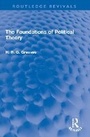 Cover: The Foundations of Political Theory - Routledge
