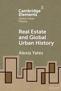 Abbildung von: Real Estate and Global Urban History - Cambridge University Press