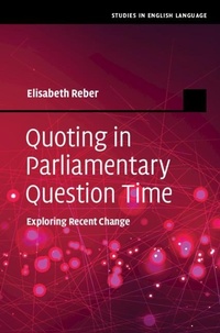 Abbildung von: Quoting in Parliamentary Question Time - Cambridge University Press
