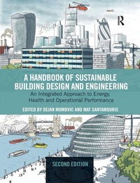 Enlarge image Cover: A Handbook of Sustainable Building Design and Engineering - Routledge