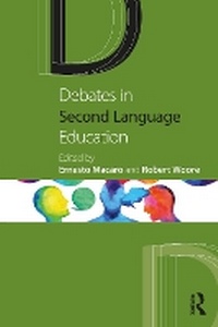 Enlarge image Cover: Debates in Second Language Education - Routledge