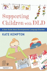 Enlarge image Cover: Supporting Children with DLD - Routledge