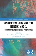 Cover: Schoolteachers and the Nordic Model - Routledge
