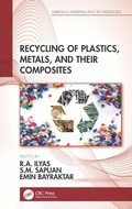 Cover: Recycling of Plastics, Metals, and Their Composites - CRC Press