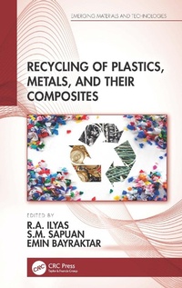 Abbildung von: Recycling of Plastics, Metals, and Their Composites - CRC Press