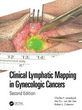 Cover: Clinical Lymphatic Mapping in Gynecologic Cancers - CRC Press