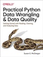 Cover: Practical Python Data Wrangling and Data Quality - O'Reilly