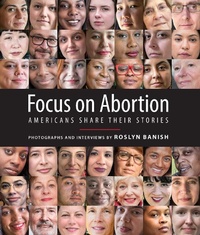 Enlarge image Cover: Focus on Abortion - Skyhorse Publishing