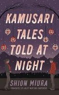 Cover: Kamusari Tales Told at Night - AmazonCrossing