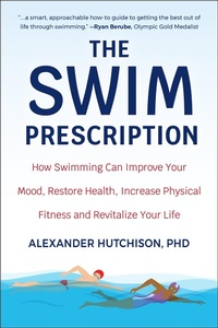 Abbildung von: The Swim Prescription - Hatherleigh Press