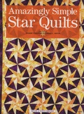 Cover: Amazingly Simple Star Quilts - House of White Birches