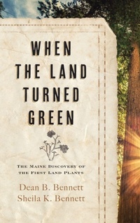 Enlarge image Cover: When the Land Turned Green - Down East Books,U.S.