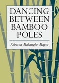 Cover: Dancing Between Bamboo Poles - Village Books