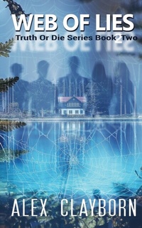 Abbildung von: Web Of Lies - Alex Clayborn