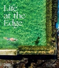 Cover: Life at the Edge - Thames and Hudson (Australia) Pty Ltd