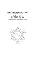 Cover: An Interpretation of the Way - [Wong Lai Beng]