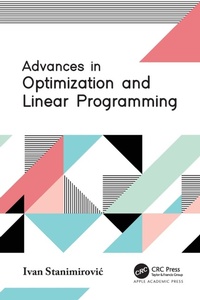 Enlarge image Cover: Advances in Optimization and Linear Programming - Apple Academic Press Inc.
