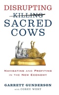Cover: Disrupting Sacred Cows - G&D Media