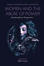 Cover: Women and the Abuse of Power - Emerald Publishing Limited