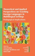 Cover: Theoretical and Applied Perspectives on Teaching Foreign Languages in Multilingual Settings - Multilingual Matters