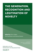 Cover: The Generation, Recognition and Legitimation of Novelty - Emerald Publishing Limited